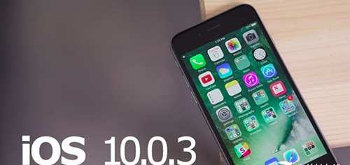 苹果iOS 10.0.3系统更新 修复iPhone7重大漏洞